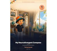 My Neurodivergent Compass: Adventures with Pusula the Butterfly