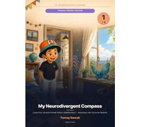 My Neurodivergent Compass - Dyslexia-Friendly Edition: Adventures with Pusula the Butterfly · Large Print, OpenDyslexic Typeface
