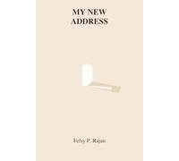 My New Address: Moving from the Old Life into God’s Promise
