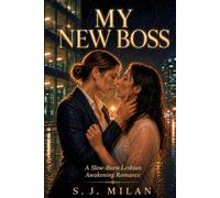 My New Boss: A Slow-Burn Lesbian Awakening Romance (Am I a Lesbian?)