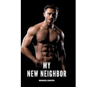 My new Neighbor: Gay Erotic Stories of Extreme Sex for Mature Men: 76
