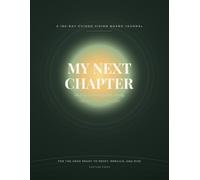 My Next Chapter: A Guided Vision Board Journal: 180 Days to Reset, Rebuild & Manifest - A Guided Workbook with Goal Planning, Affirmations & Habit Tracker