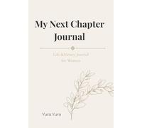 My Next Chapter: Life & Money Journal for Women