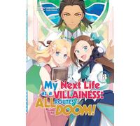 MY NEXT LIFE AS VILLAINESS ALL ROUTES LEAD NOVEL 13