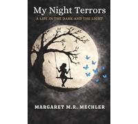 My Night Terrors: A Life in the Dark and the Light