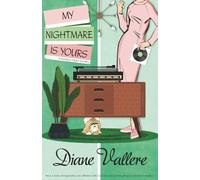 My Nightmare Is Yours: A Madison Night Mystery (#13)