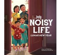 My Noisy Life: Lunar New Year