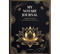 My Notary Journal: Official Record Book & Log for Recording Notarial Acts | 200 Entries with Thumbprint, ID, Mileage & Fee Tracking for Notary Publics and Loan Signing Agents