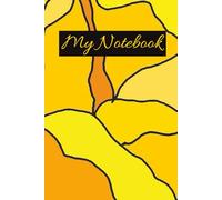My Notebook: 6" X 9"| 100 pages | Blank Pages| Shades of Yellow|