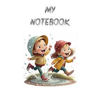 MY NOTEBOOK : A JOURNEY OF SCHOOL