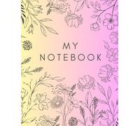 My Notebook: A Simple Blank Journal for Notes, Ideas, and Thoughts in the Age of AI