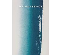 My Notebook - Aesthetic Lined Journal with Numbered Cream Pages | 102 Page A5 Writing Notebook for School, Work, or Journaling: Watercolor-Style Soft ... for Students, Writers, and Daily Notes