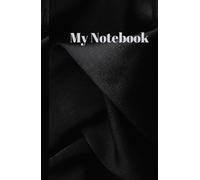 My NoteBook: College Ruled Journal for Men & Women |Clean & Minimal Design for Work, 120 Lined Pages for Note Taking, Meetings And Writing