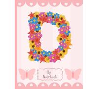 My Notebook: Floral Initial A Notebook- Cute Pink Aesthetic Lined Journal for Girls & Women
