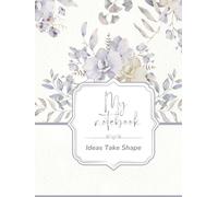 My Notebook-Ideas Take Shape. Write Your World: Minimalist Lined Notebook- College Ruled, 120 Pages, 8.5 x 11| Clean Aesthetic Design for Shaping Ideas, Creative Writing, Journaling, and Expression