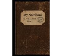 My NoteBook: My First Sheet Music Book