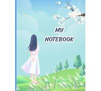 My Notebook: Thoughts, Notes, and Everything In Between