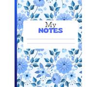 MY NOTES: A Journal for Thoughts, Dreams, and Daily Reflections