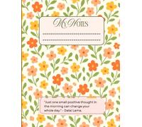 My Notes: Daily Journal for Wellness, Gratitude, and Motivation: A Simple Notebook with Daily Pages for Writing, Reflection, and Personal Growth