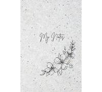 My notes notebook: Your Perfect Companion for Ideas, Notes, and Creativity: Stylish, versatile and ready for every occasion-Capture your thoughts in style