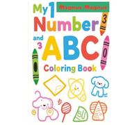 My Number and ABc Colouring Book