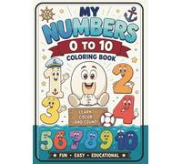 My Numbers 0 To 10 Coloring Book LEARN, Color,Count!: Learn, Color, and Count