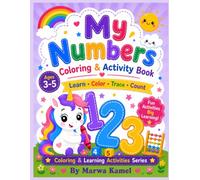 My Numbers: A Preschool Coloring & Activity Book Numbers 1-10 for Ages 3-5 (Coloring & Learning Activities Series)