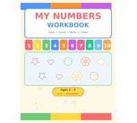 My Numbers Workbook: Trace, Count & Write Numbers 1-20 | Fun Activity Book for Kids Ages 3-5| Level 1 Writing Practice with Guided Tracing Fun ... & Pencil Control | For Ages 3-5 Years