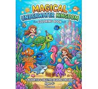 My Ocean Adventure Colouring Book: Magical Underwater Kingdom - A Children's Colouring Journey Through Mermaids, Sea Creatures & Sunken Treasures (For Children 4+)