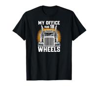 My Office Has 18 Wheels Semi Truck Driver Work Camiseta