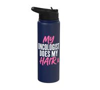 My Oncologist Does My Hair Breast Cancer Awareness Fighter Stainless Steel Insulated Water Bottle