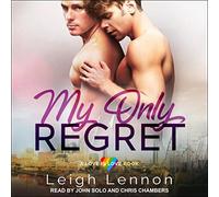 My Only Regret (The Love is Love)