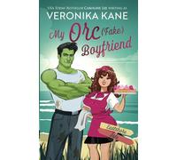 My Orc (Fake) Boyfriend: 2 (Eastshore Isle)