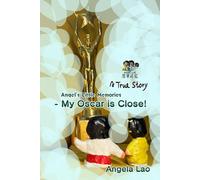 My Oscar is Close! (Angel's Little Memories)