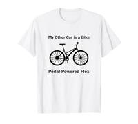 My Other Car Is a Bike Funny Eco Cycling Humor Biking Biker Camiseta