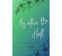 My Other Half (Halal Love)