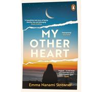 My Other Heart: 'A magical read that’ll break your heart then put it back together again’ Stylist