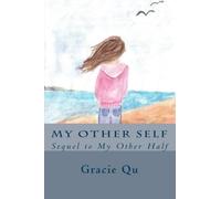 My Other Self: Sequel to My Other Half: Volume 2