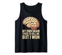 My Own Brain Tried To Kill Me But I Won Stroke Health - Camiseta sin Mangas