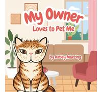My Owner Loves to Pet Me