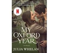 My Oxford Year: A Novel