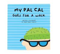 my pal cal goes for a walk