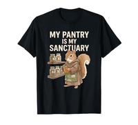 My Pantry Is Sanctuary Prepper Humor for Funny Ardilla Cita Camiseta