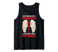 My Papa Is My Guardian Angel He Watches Over My Back - Camiseta sin Mangas