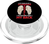 My Papa Is My Guardian Angel He Watches Over My Back - PopSockets PopGrip para MagSafe