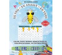 MY PAPER LEARN--SIGHT WORD SEARCH PUZZLE, COLORING & ACTIVITY BOOK: FUN & EDUCATIONAL ACTIVITIES & MORE FOR PRESCHOOL-2ND GRADE