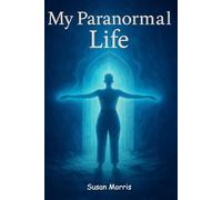 My Paranormal Life