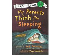 My Parents Think I'm Sleeping (I Can Read Level 3) – Harper Collins Publishers
