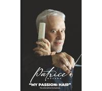 My Passion: Hair: The artist behind the Business