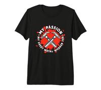 My Passion My Sheet Metal Smith Worker Trabajador de Chapa Camiseta Premium